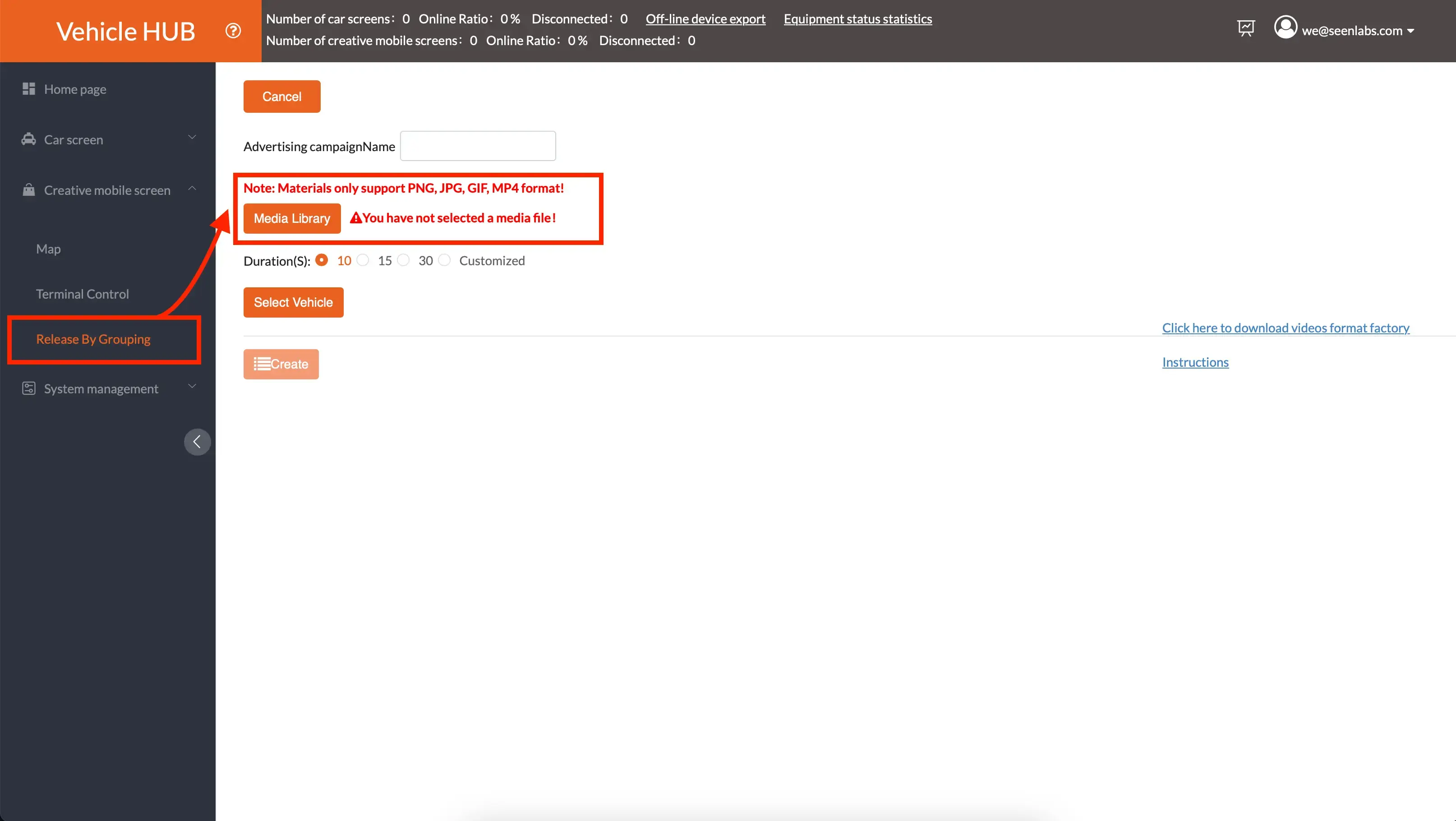 The ad creation form, opened from Release By Grouping in the left menu. It has an Advertising campaignName field, a red note reading Materials only support PNG, JPG, GIF, MP4 format, a Media Library button beside the warning You have not selected a media file, Duration(S) radio buttons for 10, 15, 30 and Customized with 10 selected, a Select Vehicle button and a Create button.